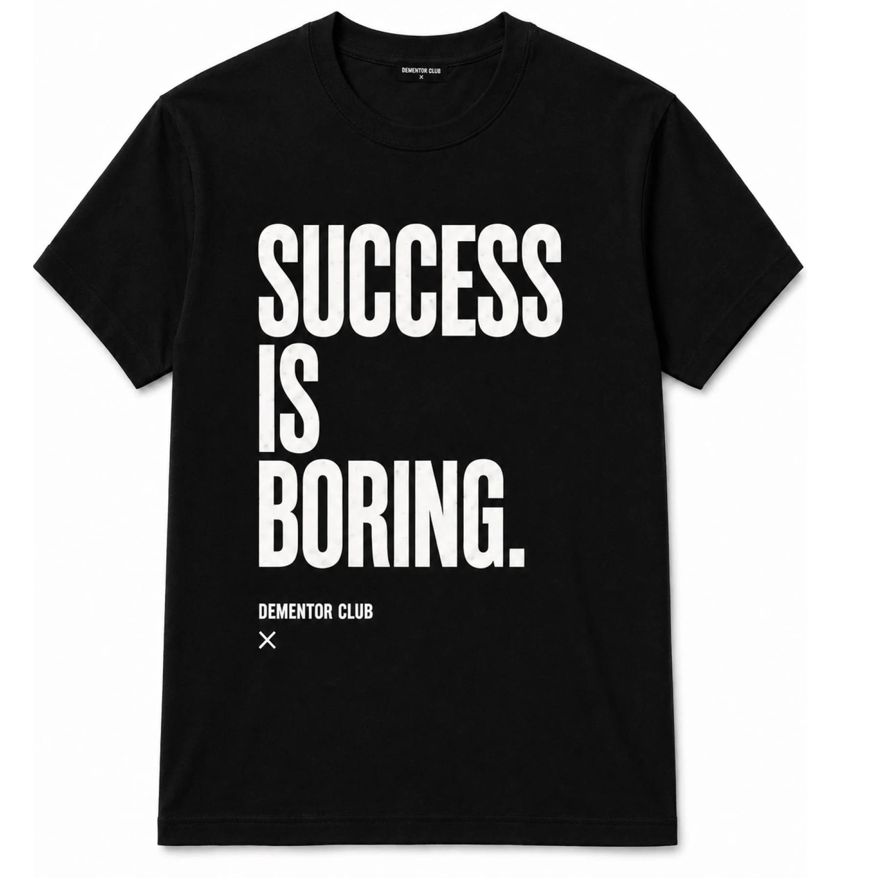 SUCCESS IS BORING — чёрная версия